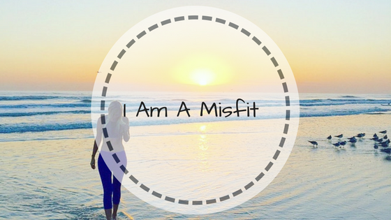 I Am A Misfit